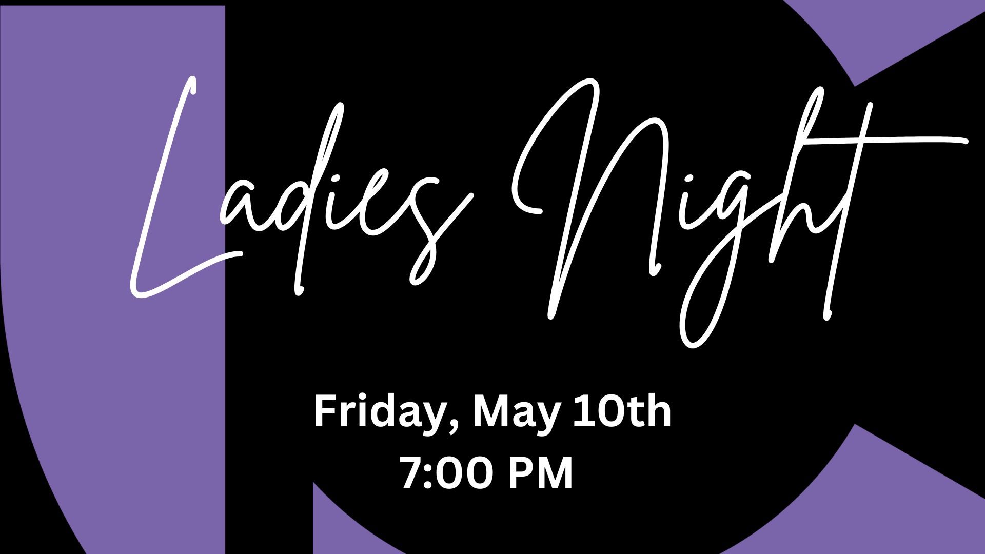Ladies Night event graphic