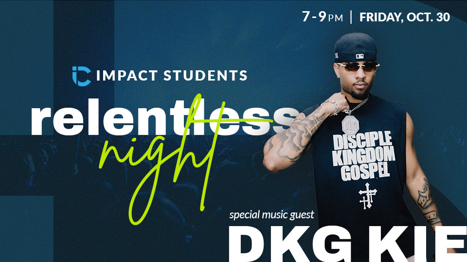 Relentless Night with DKG KIE